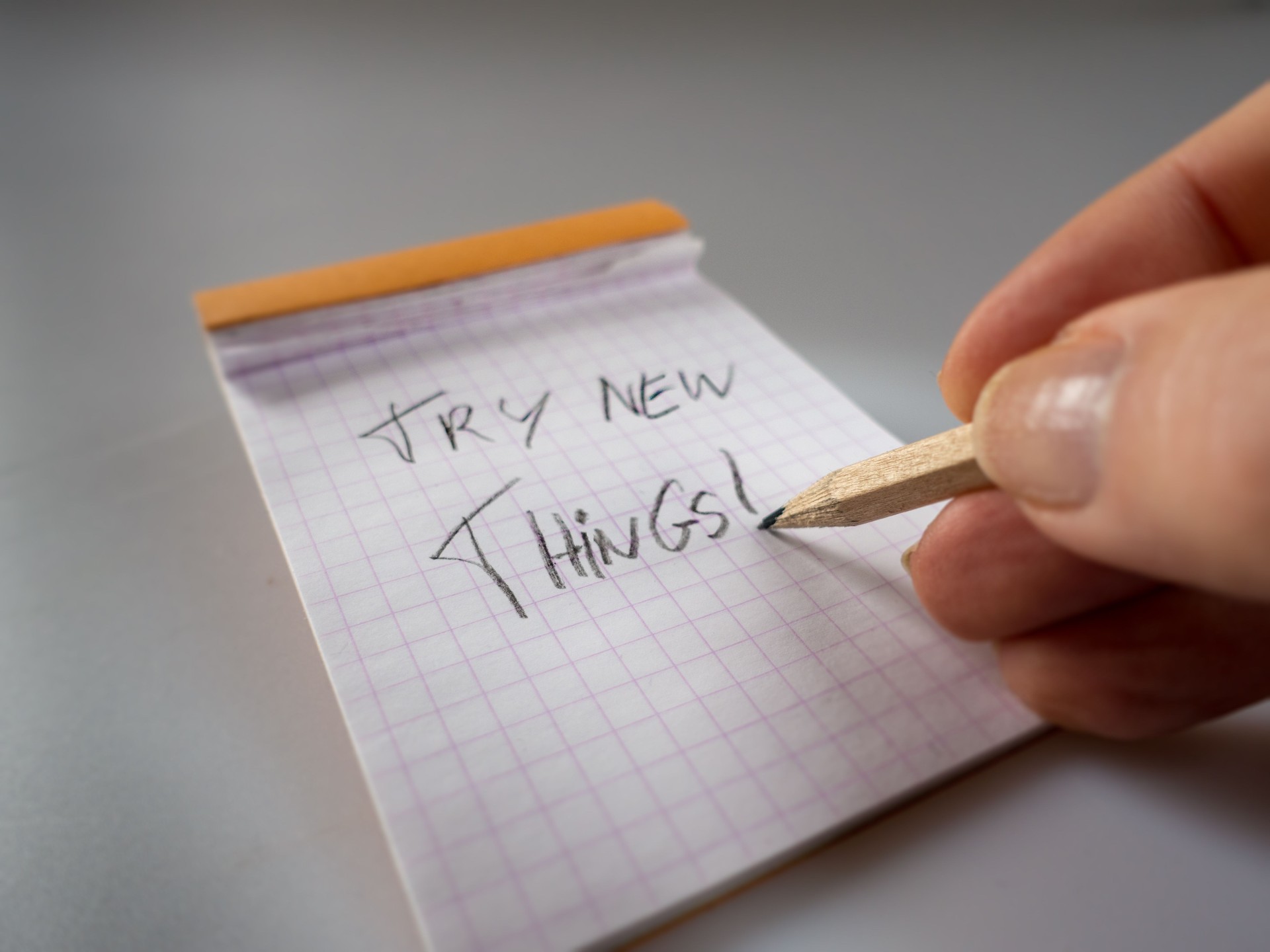 try new things